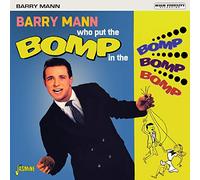 Barry Mann – Who Put The Bomp In The Bomp Bomp Bomp