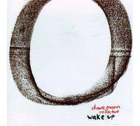 Mann, Dave Collective - Wake Up [Import]