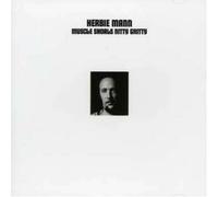 Mann, Herbie - Musical Shoals Nitty Grit