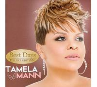 Tamela Mann – Best Days – Edición Deluxe – Sony Music