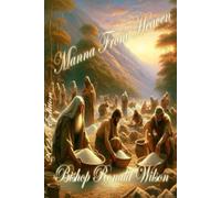 Manna From Heaven