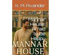 Mannar House: Afraid to Be Happy: 181 (Romance)