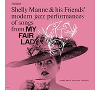 Shelly Manne & His Friends - My Fair Lady