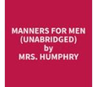Manners For Men (unabridged) (audiolibro)