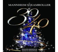 Mannheim Steamroller - 30/ 40