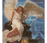 Mannheim Steamroller - The Christmas Angel: A Family Story
