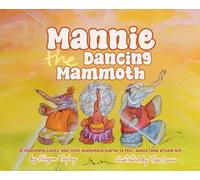 Mannie the Dancing Mammoth
