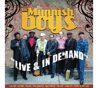 Mannish Boys - Live and in Demand