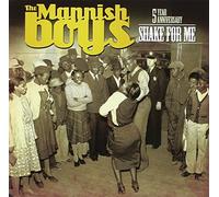 The Mannish Boys Shake for Me (CD) Album