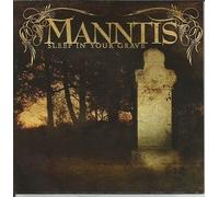 Manntis - Sleep in your grave