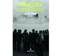 Mano dura: El estado policial global, los nuevos fascismos y el capitalismo del siglo XXI (La muchacha de dos cabezas)