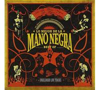 MANO NEGRA - Lo Mejor de Mano Negra