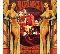 Mano Negra Puta's Fever (Vinyl) 12" Album