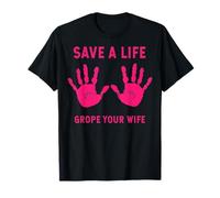 Mano Rosa Salvar la Vida a tientas a tientas a tu Esposa cáncer de Mama Fresco Camiseta