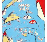 Mano Solo Je Sais Pas Trop (Vinyl) (Importación USA)