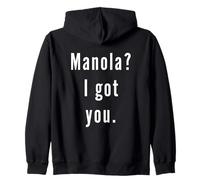 Manola? Te Tengo. Sudadera con Capucha