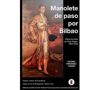 Manolete de paso por Bilbao: Plaza de toros de Vista Alegre, 1940-1945
