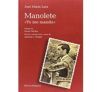 MANOLETE "YO ME MANDO" (MULETAZOS)