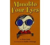 Manolito Four-Eyes: The 1st Volume of the Great Encyclopedia of My Life