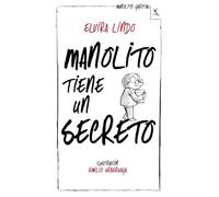 Manolito tiene un secreto (Biblioteca furtiva)