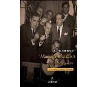 Manolo Caracol. Cante Y Pasion