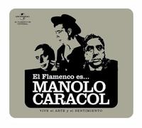 Manolo Caracol - El Flamenco Es…