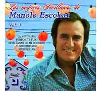 Manolo Escobar - Las Mejores Sevillanas - Volumen 1