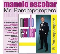 Manolo Escobar - Mr. Porompompero