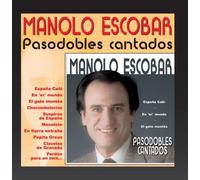 Manolo Escobar - Pasodobles Cantados