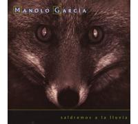 Manolo Garcia - Saldremos A La Lluvia