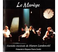 Manon Landowski - Le Manège