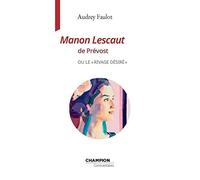 Manon Lescaut de Prévost: Ou le "rivage désiré"