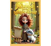 Manoo and the Magic scroll (Manoo's adventures)