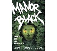 MANOR BLACK 2. FUEGO EN LA SANGRE