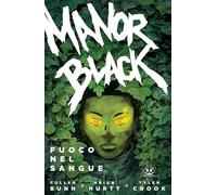 Manor Black. Fuoco nel sangue (Vol. 2)