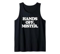 Manos Fuera, Señor - Divertido Dicho Sarcástico Niñas Mujeres Lindo Camiseta sin Mangas