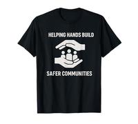 Manos Que ayudan a Construir una Comunidad más Segura | Regalo del Día de los Derechos Humanos Camiseta