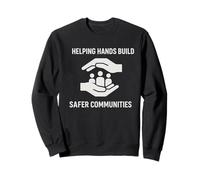 Manos Que ayudan a Construir una Comunidad más Segura | Regalo del Día de los Derechos Humanos Sudadera