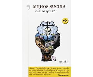 Manos Sucias (NARRATIVA)