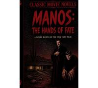 Manos: The Hands of Fate