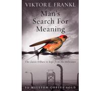 Man's Search for Meaning
