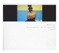 Manset, Gérard - Prisonnier de l'inutile