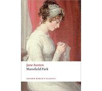 Mansfield Park (Oxford World’s Classics)