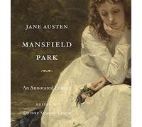 Mansfield Park: An Annotated Edition