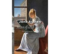 Mansfield Park (Annotated Reader’s Edition)