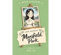 Mansfield Park Austen Illustrated