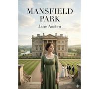 Mansfield park: By jane austen