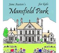 Mansfield Park for Kids