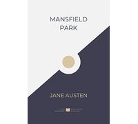 Mansfield Park (IliasClassics Edition) (Jane Austen)