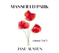 Mansfield Park (Volume 5 of 5): Giant Print Book for Low Vision Readers
